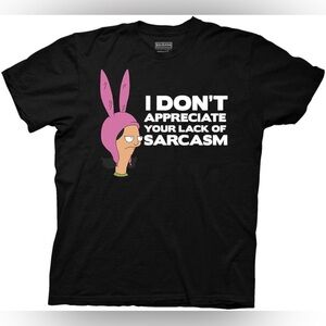 Bobs Burgers `I don’t appreciate your lack of sarcasm’ Black Graphic Tee